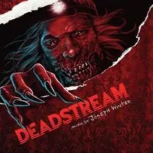 Image for 'Deadstream (Original Motion Picture Soundtrack)'