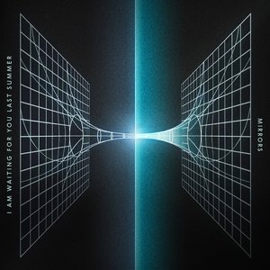 Image for 'Mirrors'