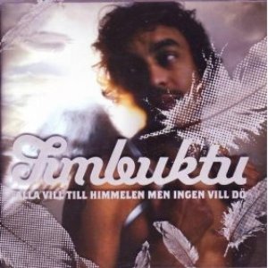 Image for 'alla vill till himmelen men ingen vill do'