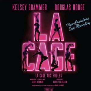 Immagine per 'La Cage aux Folles (New Broadway Cast Recording)'