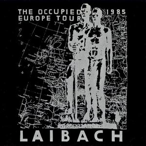 Image for 'The Occupied Europe Tour 1985'