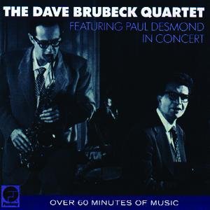 Immagine per 'The Dave Brubeck Quartet Featuring Paul Desmond In Concert'