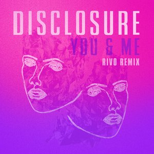 Image for 'You & Me (Rivo Remix)'