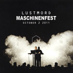 Image for 'Maschinenfest (October 2 2011)'