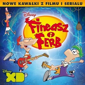 Image for 'Fineasz I Ferb (Phineas & Ferb 1st + 2nd Dimension)'
