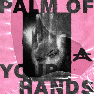 Image for 'Palm Of Your Hands'