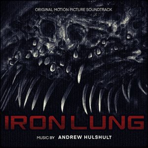 Image for 'Iron Lung (Original Motion Picture Soundtrack)'