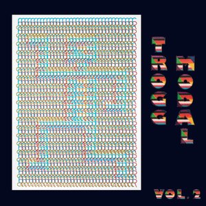 Image for 'Trogg Modal, Vol. 2'