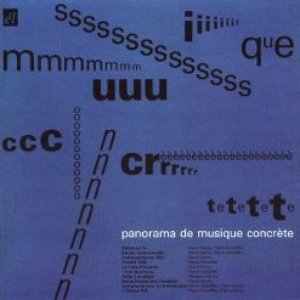 Image for 'Panorama de Musique Concréte'