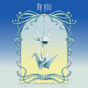 Image for 'By you'