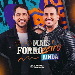 Image for 'Mais Forrozeiro Ainda'