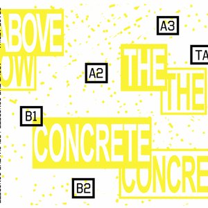 Image for 'Above the Concrete/Below the Concrete'