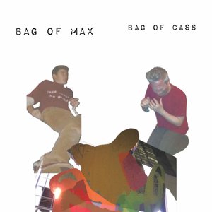 Image for 'Bag of Max Bag of Cass'
