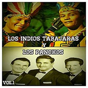 Imagen de 'Los Indios Tabajaras y los Panchos, Vol. 1'