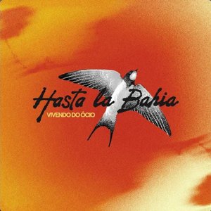 Image for 'Hasta La Bahia'