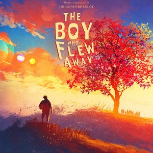 Immagine per 'The Boy Who Flew Away'