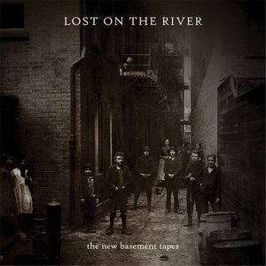 'Lost On The River' için resim