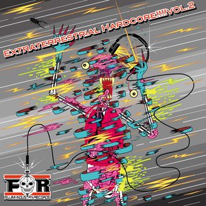 Immagine per 'Extraterrestrial Hardcore!!!! Vol.2'