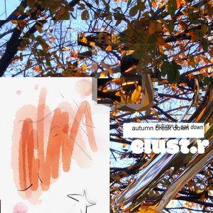 Image for 'autumn break down'