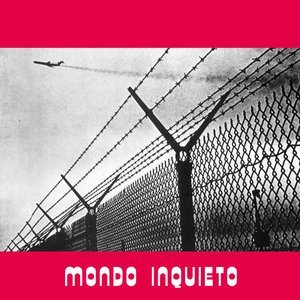 Imagen de 'Mondo Inquieto'