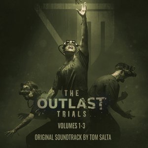 Image for 'The Outlast Trials: Vol. 1-3 (Original Soundtrack)'