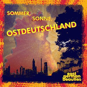 Image for 'Sommer, Sonne, Ostdeutschland'