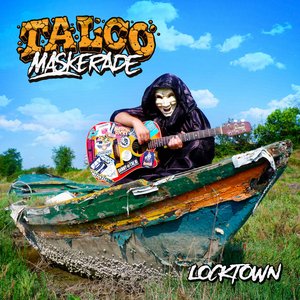 Image for 'Locktown (Talco Maskerade Version)'