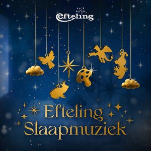 Image for 'Efteling Slaapmuziek'