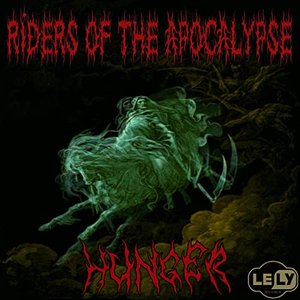 Image for 'Riders of the Apocalypse: Hunger'
