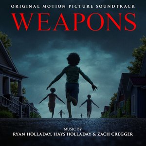 Imagem de 'Weapons (Original Motion Picture Soundtrack)'