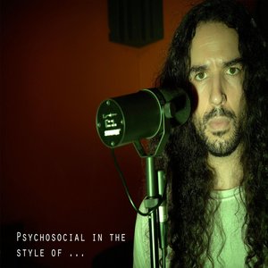 'Psychosocial in the Style Of...' için resim