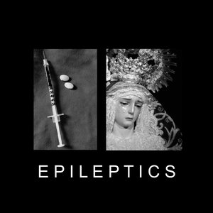 Bild för 'Epileptics'