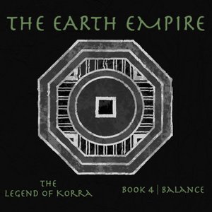Immagine per 'The Earth Empire (Music from The Legend of Korra: Book 4)'