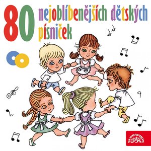 Bild für '80 nejoblíbenějších dětských písniček'