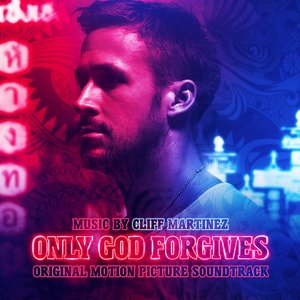 Imagem de 'Only God Forgives (Original Motion Picture Soundtrack)'
