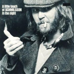 Image for 'A Little Touch of Schmilsson in the Night'