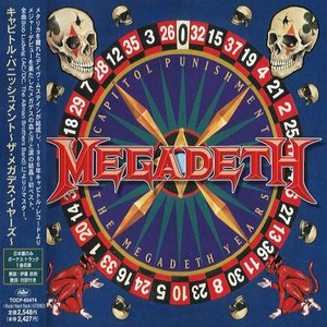 Immagine per 'Capitol Punishment: The Megadeth Years (Japanese Edition)'