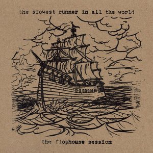 Image for 'The Flophouse Sessions'