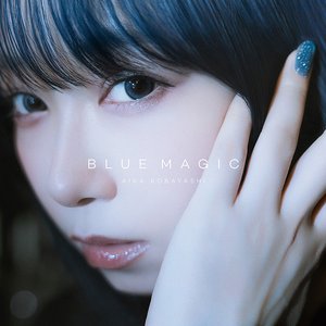 'BLUE MAGIC - EP' için resim