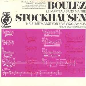 Image for 'Boulez: Le Marteau sans maître - Stockhausen: "Zeitmaße", Op. 5 (1956) [1967 Re-edited Version]'