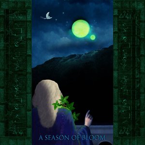 Image for 'A SEASON OF BLOOM'