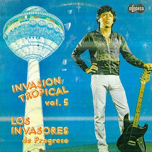 Image for 'Los Invasores de Progreso'