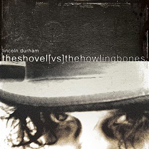 Bild för 'The Shovel vs. The Howling Bones'