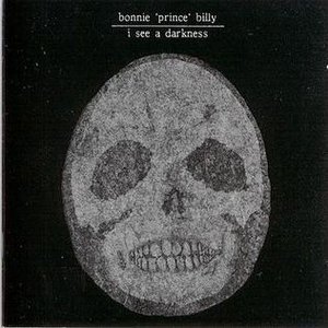 Image for 'I see a darkness'