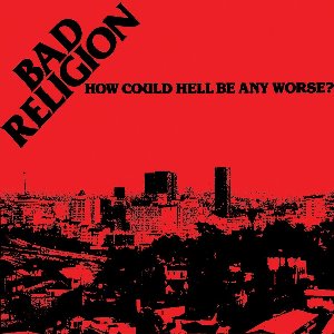 Image for 'How Could Hell Be Any Worse? (2005 Remaster)'