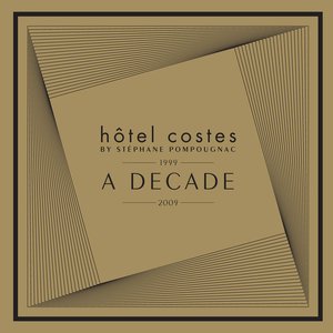 Image for 'Hôtel Costes A Decade'