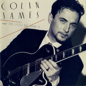 Image for 'Colin James and the Little Big Band II'
