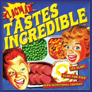 'Tastes Incredible' için resim