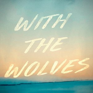 Image for 'With The Wolves'