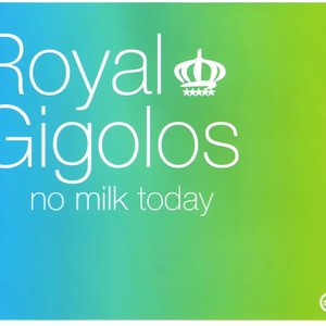 Image for 'No Milk Today'